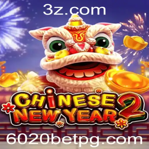 CHINESENEWYEAR2: Explorando a Emoção do Jogo de Apostas 6020 Bet
