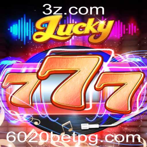 Explorando o Mundo do Jogo Lucky777: Regras e Estratégias com a Tendência 6020 bet