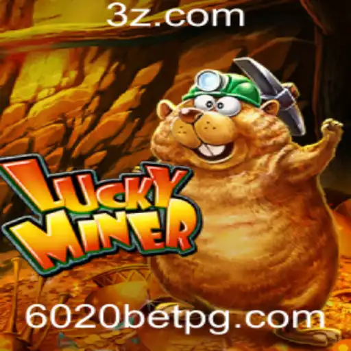 LuckyMiner: Explorando o Mundo do Jogo de Aposta 6020 Bet