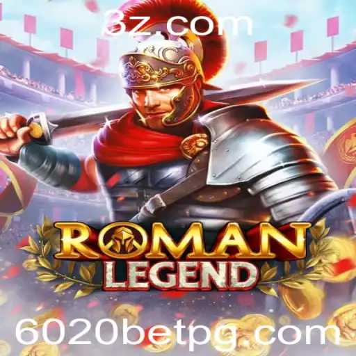 Descubra o Fascinante Mundo de RomanLegend com 6020 Bet